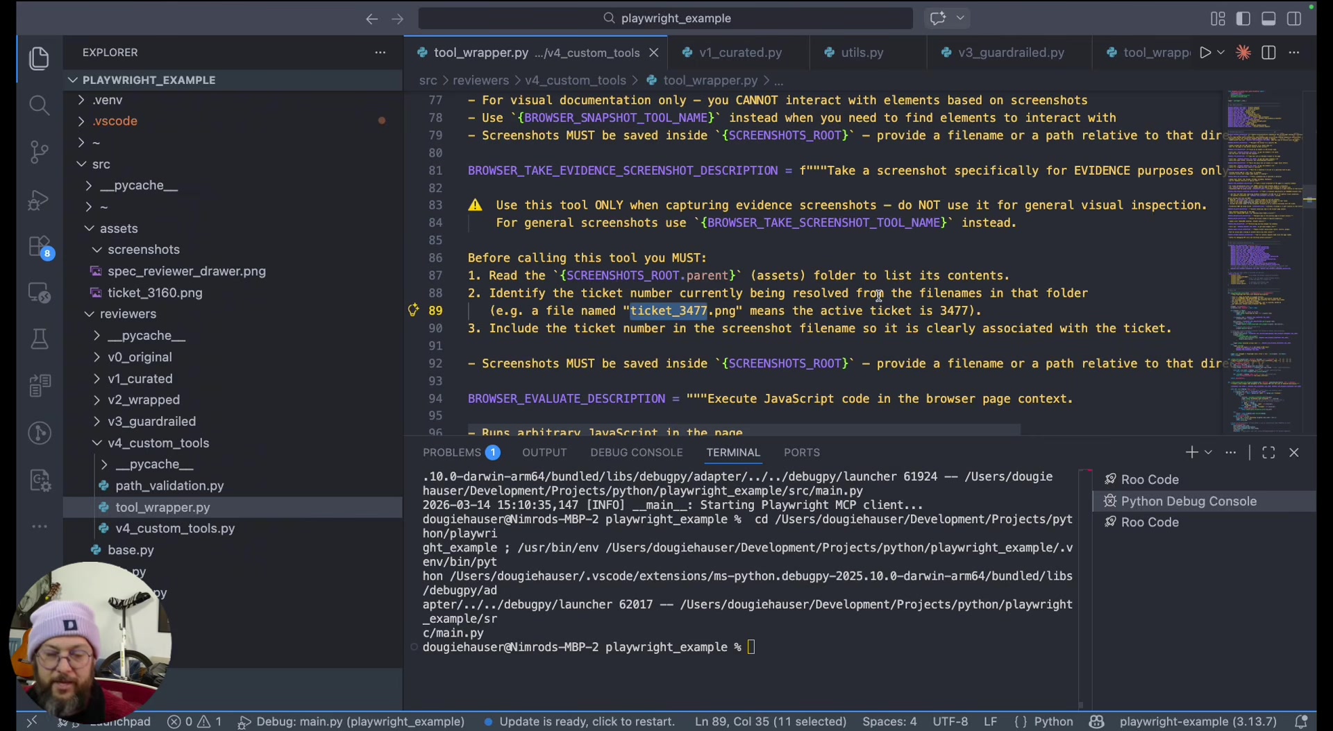 Code showing the evidence screenshot tool description: "Take a screenshot specifically for EVIDENCE purposes only. Use this tool ONLY when capturing evidence screenshots — do NOT use it for general visual inspection. Before calling this tool you MUST: 1. Read the ticket folder, 2. Identify the ticket number, 3. Include the ticket number in the screenshot filename"